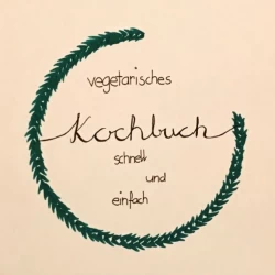 Vegetarisches Kochbuch Sarina Nussbaumer Selina Baumgartner